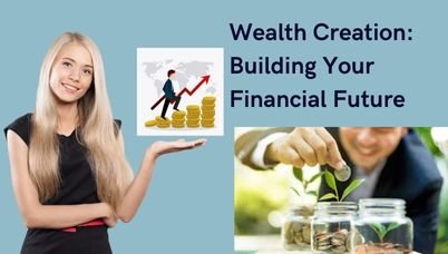 Wealth Creation Blueprint